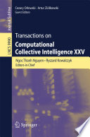 Transactions on Computational Collective Intelligence XXV