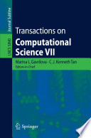 Transactions on Computational Science VII