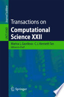 Transactions on Computational Science XXII