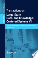 Transactions on Large-Scale Data- and Knowledge-Centered Systems VII