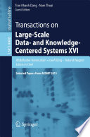 Transactions on Large-Scale Data- and Knowledge-Centered Systems XVI Selected Papers from ACOMP 2013