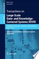 Transactions on Large-Scale Data- and Knowledge-Centered Systems XXVIII Special Issue on Database- and Expert-Systems Applications