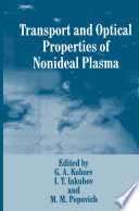 Transport and Optical Properties of Nonideal Plasma