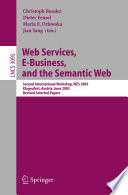 Web Services, E-Business, and the Semantic Web Second International Workshop, WES 2003, Klagenfurt, Austria, June 16-17, 2003, Revised Selected Papers