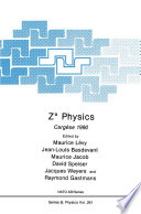 Z° Physics Cargèse 1990