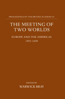 The meeting of two worlds : Europe and the Americas, 1492-1650