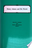 Henry Adams and his world