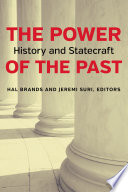 The power of the past : history and statecraft