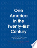 One America in the 21st century : the report of President Bill Clinton's initiative on race