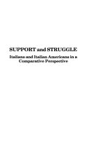 Support and struggle : Italians and Italian Americans in a comparative perspective : proceedings of the seventeenth annual conference of the American Italian Historical Association