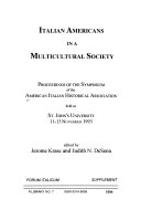 Italian Americans in a multicultural society : proceedings of the Symposium of the American Italian Historical Association, held at St. John's University, 11-13 November 1993