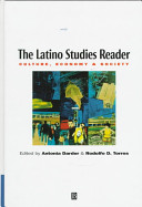 The Latino studies reader : culture, economy, and society
