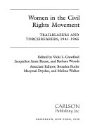 Women in the civil rights movement : trailblazers and torchbearers, 1941-1965