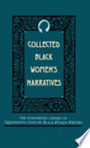 Collected Black women's narratives