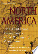 North America : the Historical Geography of a Changing Continent