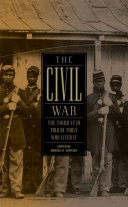 The Civil War : the third year told by those who lived it