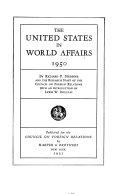 The United States in world affairs.
