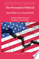 The personal is political : body politics in a Trump world