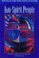 Two-spirit people : Native American gender identity, sexuality, and spirituality