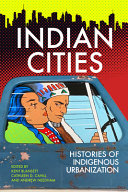 Indian cities : histories of indigenous urbanization