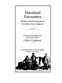 Dawnland encounters : Indians and Europeans in northern New England