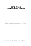 Hopis, Tewas, and the American road