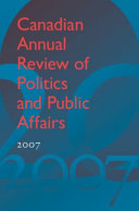 Canadian annual review of politics and public affairs, 2007