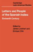 Letters and people of the Spanish Indies, sixteenth century
