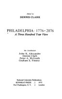 Philadelphia, 1776-2076 : a three hundred year view