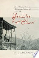 "Answer at once" : letters of mountain families in Shenandoah National Park, 1934-1938