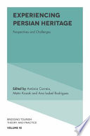 Experiencing Persian heritage : perspectives and challenges