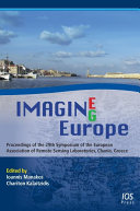 Imagin(e, g) Europe : proceedings of the 29th Symposium of the European Association of Remote Sensing Laboratories, Chania, Greece