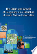 Origin and Growth of Geography as a discipline at South Africa Universities