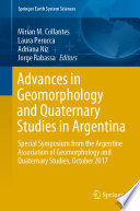 Advances in geomorphology and quaternary studies in Argentina : special symposium from the Argentine Association of Geomorphology and Quaternary Studies, October 2017