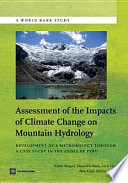 Assessment of the impacts of climate change on mountain hydrology : development of a methodology through a case study in the Andes of Peru