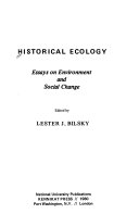 Historical ecology : essays on environment and social change