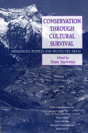 Conservation through cultural survival : indigenous peoples and protected areas