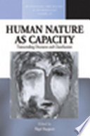 Human nature as capacity : transcending discourse and classification