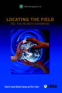 Locating the field : space, place and context in anthropology