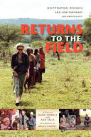 Returns to the field : multitemporal research and contemporary anthropology