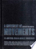 A movement of movements : is another world really possible?