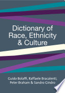 Dictionary of race, ethnicity and culture