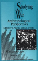 Studying war : anthropological perspectives