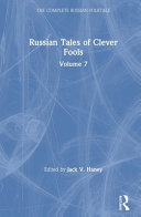 Russian wondertales. I. Tales of heroes and villains