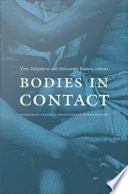 Bodies in contact : rethinking colonial encounters in world history