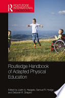 Routledge handbook of adapted physical education