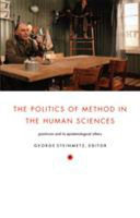 The politics of method in the human sciences : positivism and its epistemological others
