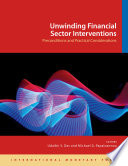 Unwinding financial sector interventions : preconditions and practical considerations : proceedings of a High-Level IMF Conference : December 2009