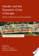 Gender and the economic crisis in Europe : politics, institutions and intersectionality