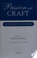 Passion and craft : economists at work